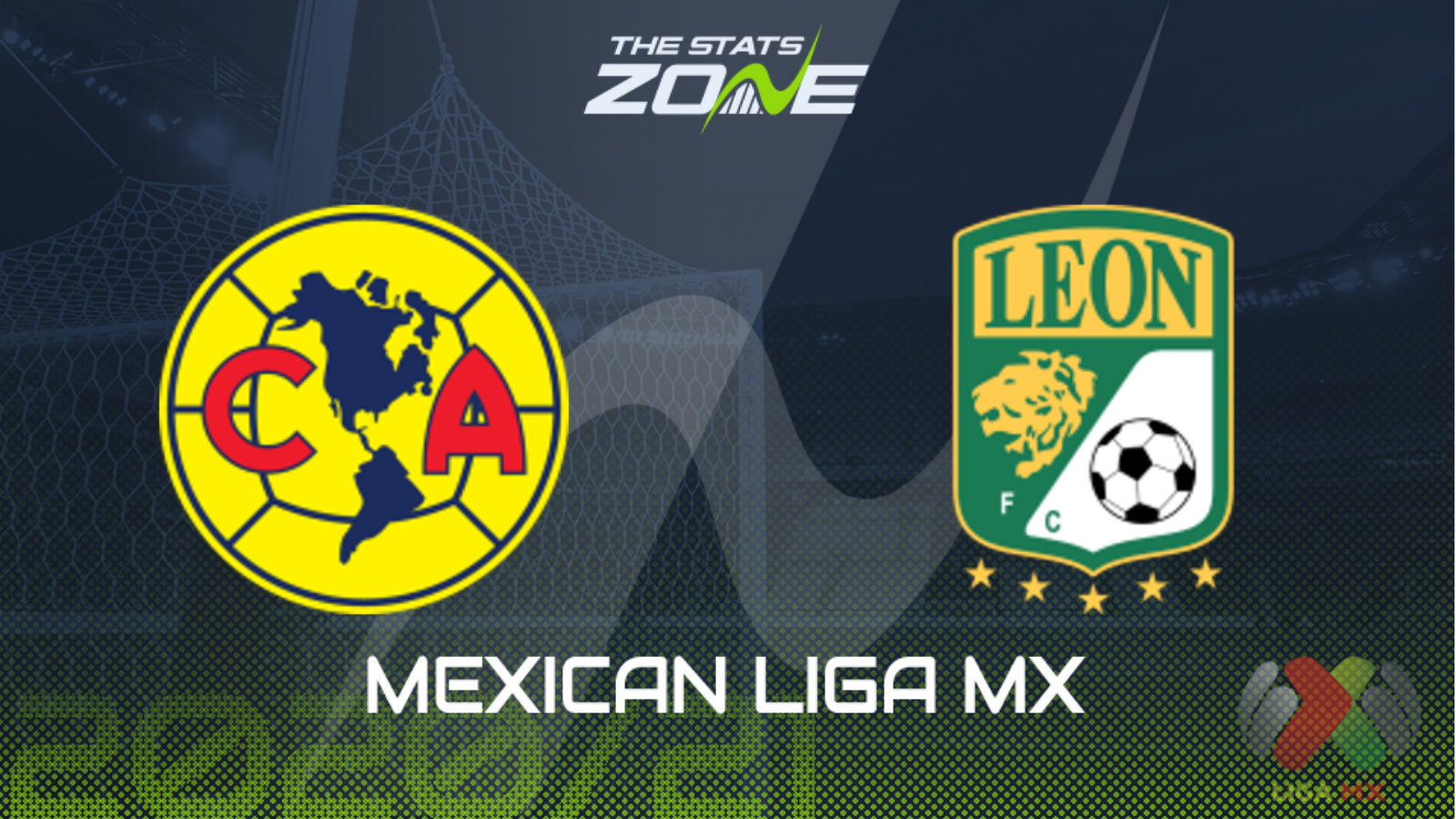2020-21 Mexican Liga MX – America vs Leon Preview & Prediction - The Stats  Zone