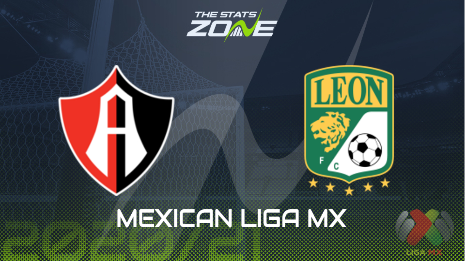 2020-21 Mexican Liga MX – Atlas vs Leon Preview & Prediction - The Stats  Zone