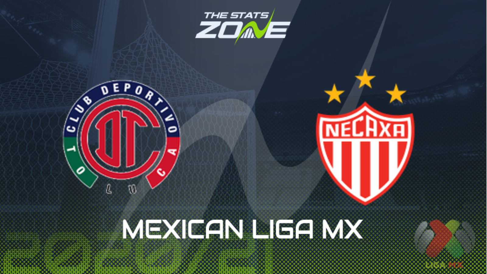 2020 21 Mexican Liga Mx Toluca Vs Necaxa Preview Prediction The Stats Zone