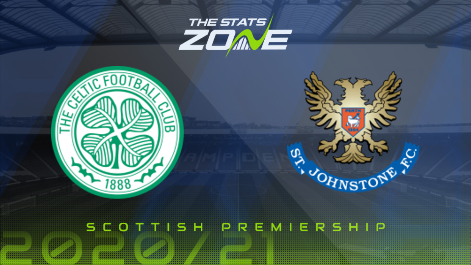 2020 21 Scottish Premiership Celtic Vs St Johnstone Preview Prediction The Stats Zone