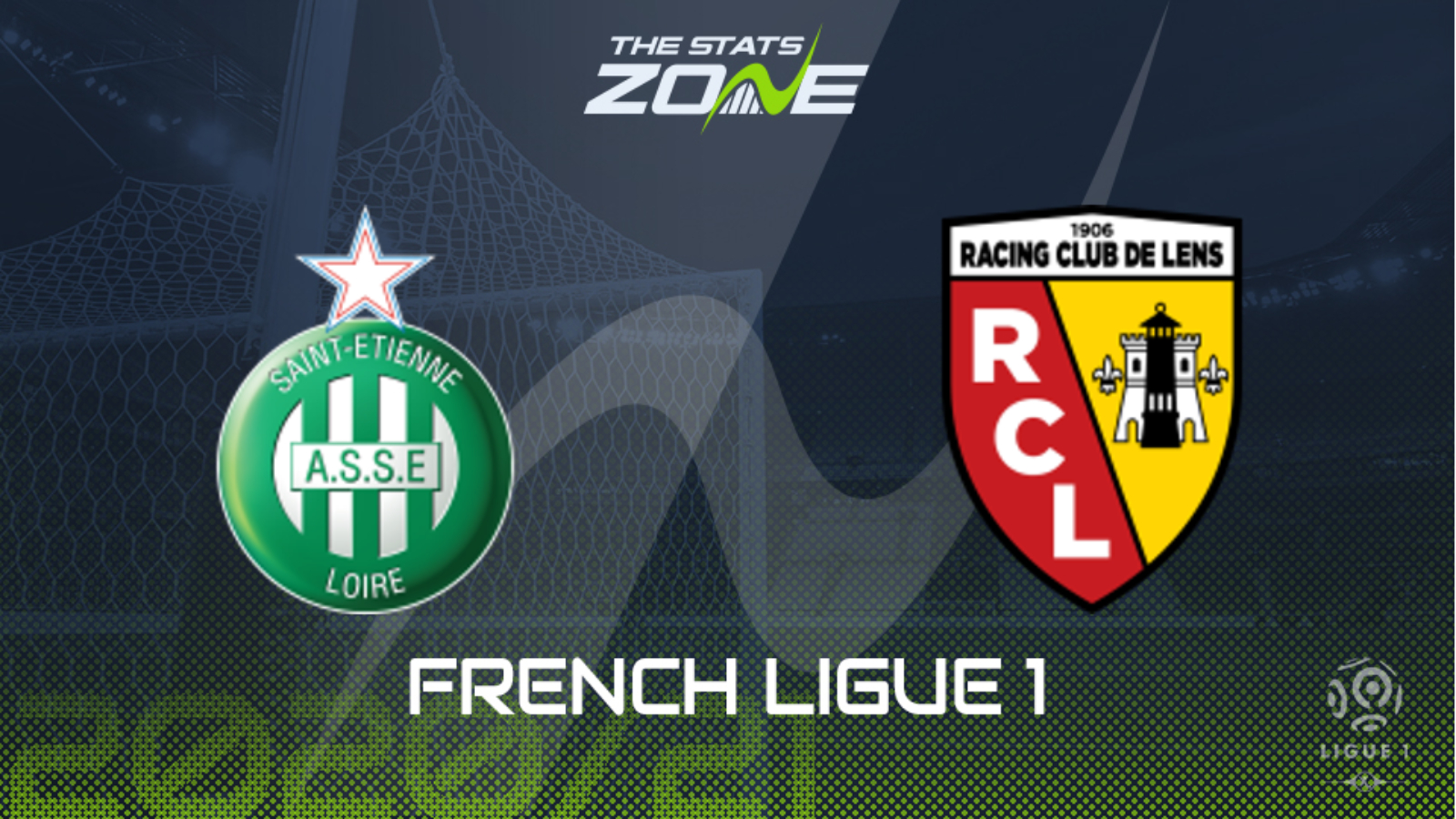 2020 21 Ligue 1 Saint Etienne Vs Lens Preview Prediction The Stats Zone