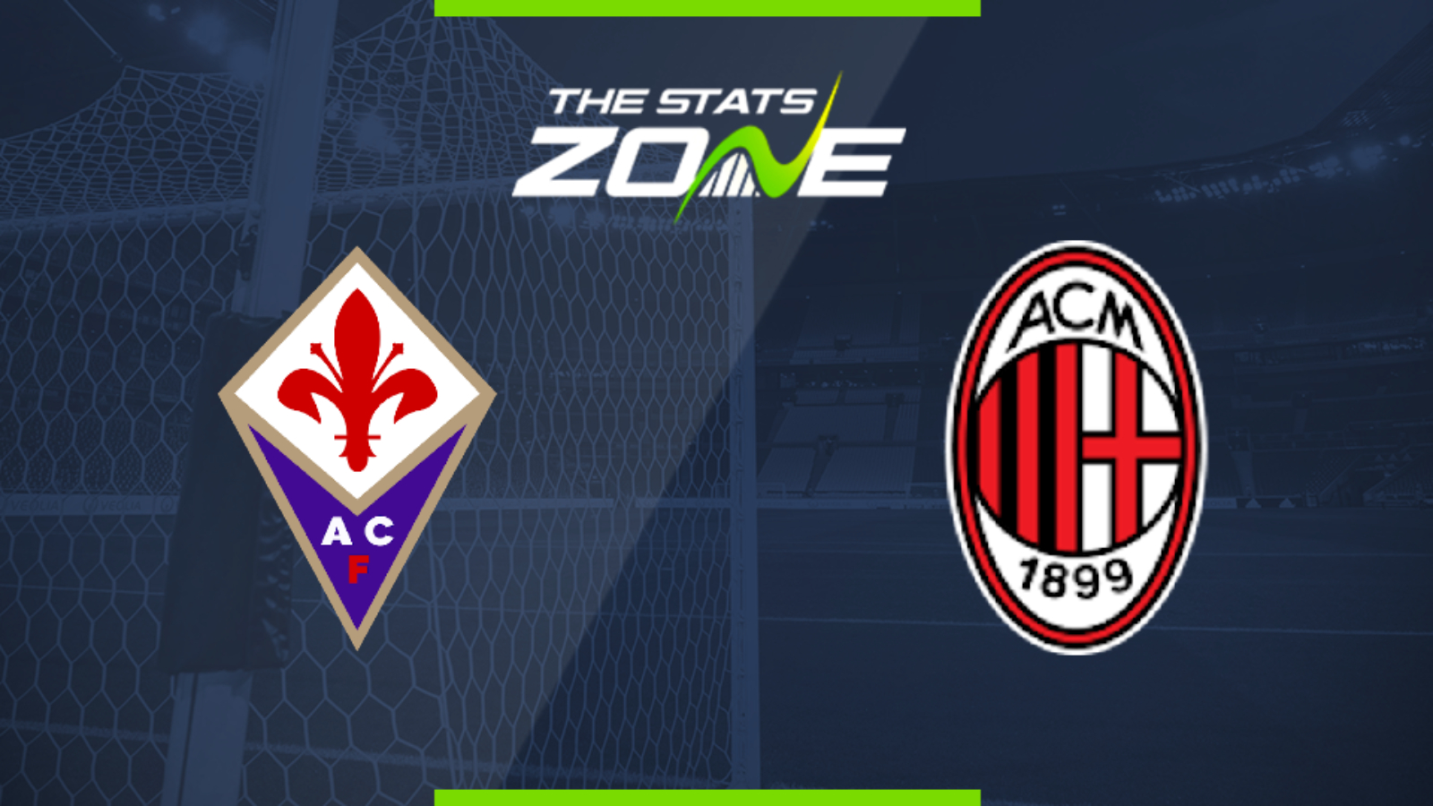 2019-20 Serie A – Fiorentina vs Milan & Prediction - The Stats Zone