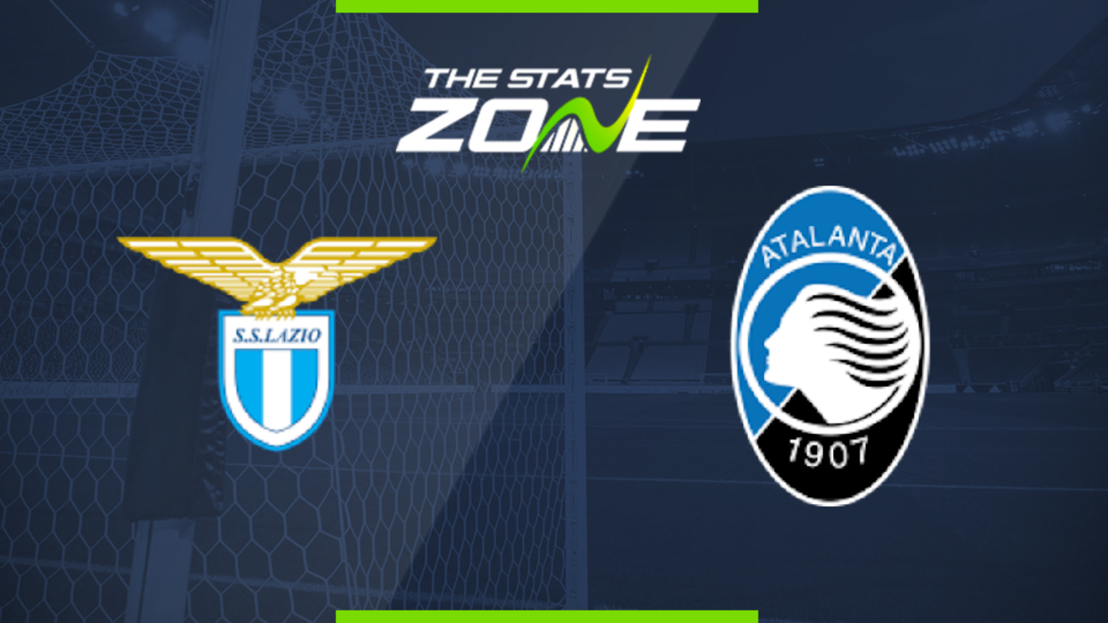 2019-20 Serie A – Lazio vs Atalanta Preview & Prediction - The Stats Zone