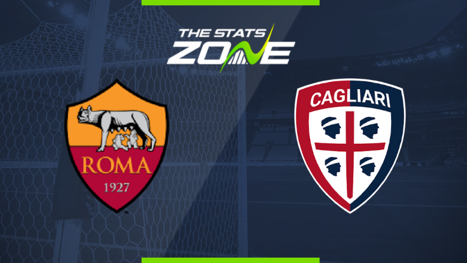 2019-20 Serie A – Roma vs Cagliari Preview & Prediction - The Stats Zone