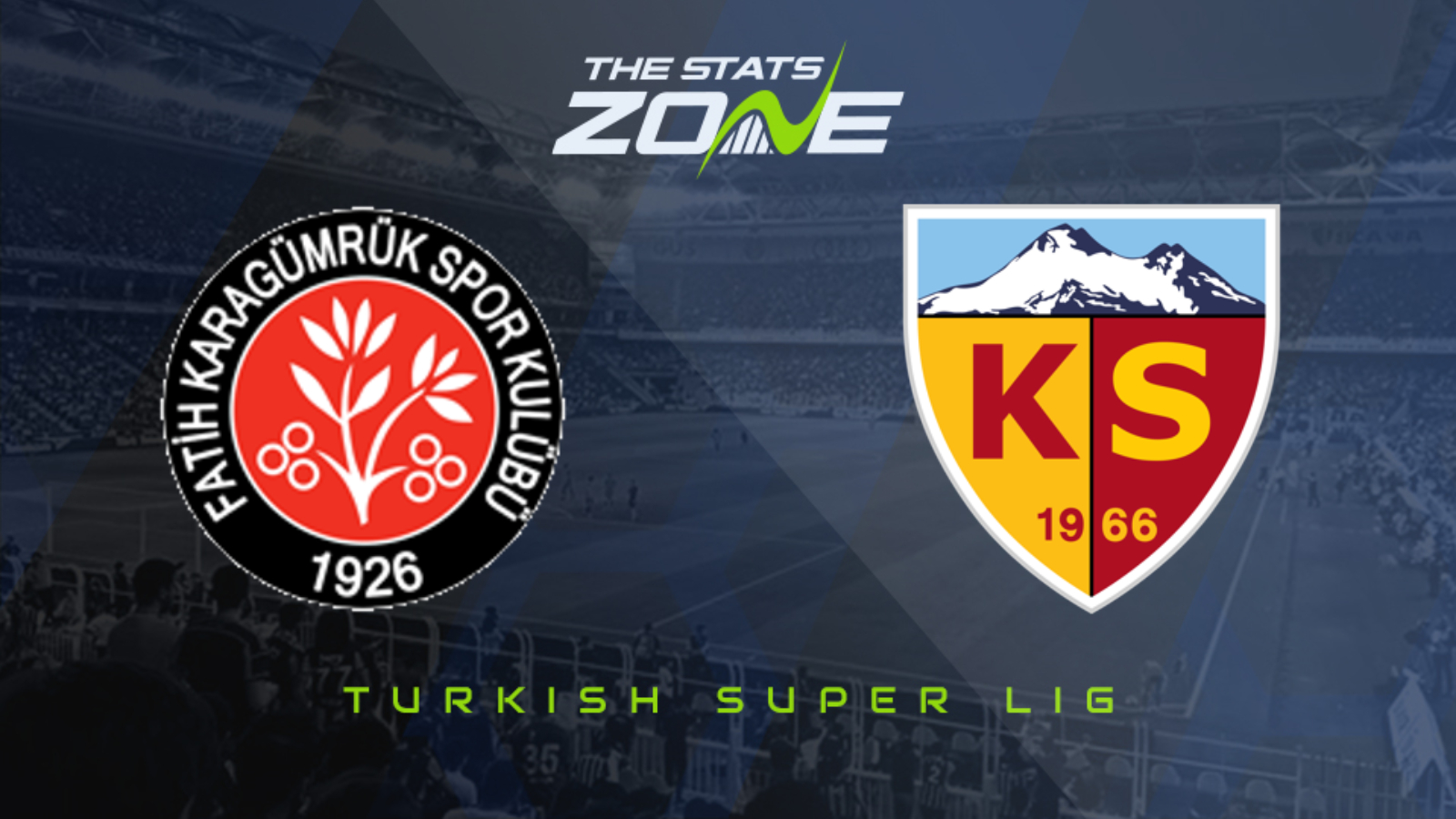 2020 21 Turkish Super Lig Fatih Karagumruk Vs Kayserispor Preview Prediction The Stats Zone [ 900 x 1600 Pixel ]