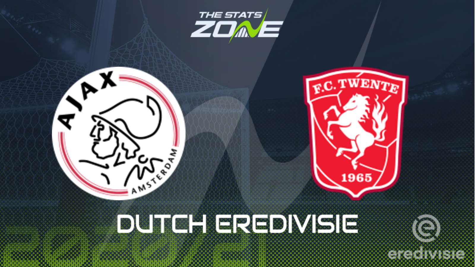 2020 21 Eredivisie Ajax Vs Twente Preview Prediction The Stats Zone