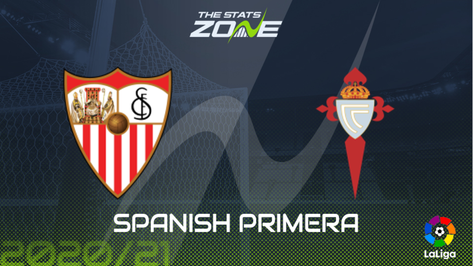 2020 21 Spanish Primera Sevilla Vs Celta Vigo Preview Prediction The Stats Zone