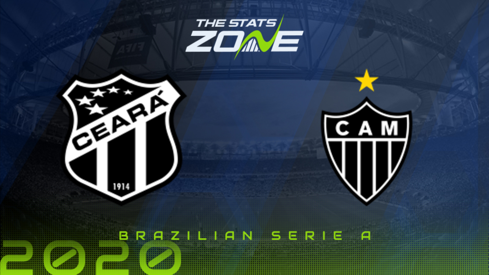 2020 Brazilian Serie A - Ceara vs Atletico Mineiro Preview ...