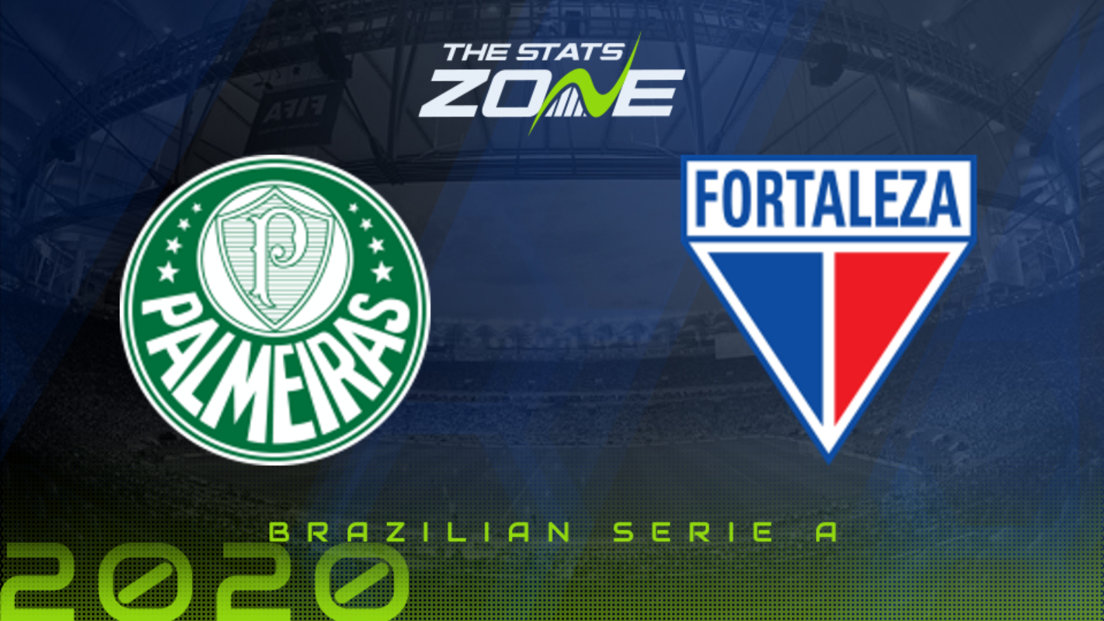 2020 Brazilian Serie A – Palmeiras vs Fortaleza Preview & Prediction