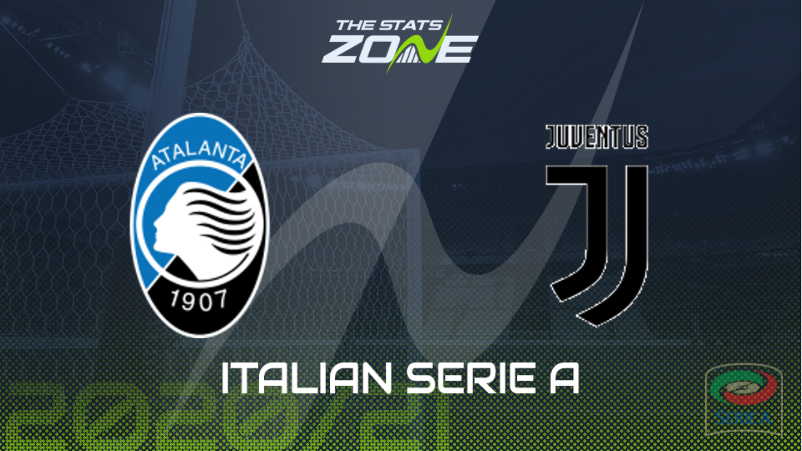 2020 21 Serie A Atalanta Vs Juventus Preview Prediction The Stats Zone