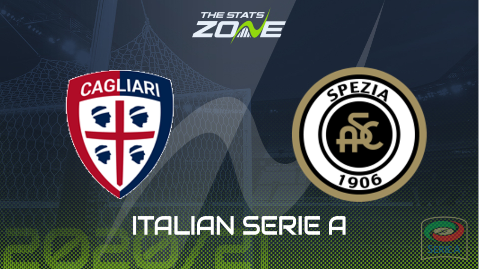 2020-21 Serie A – Cagliari vs Spezia Preview & Prediction - The Stats Zone