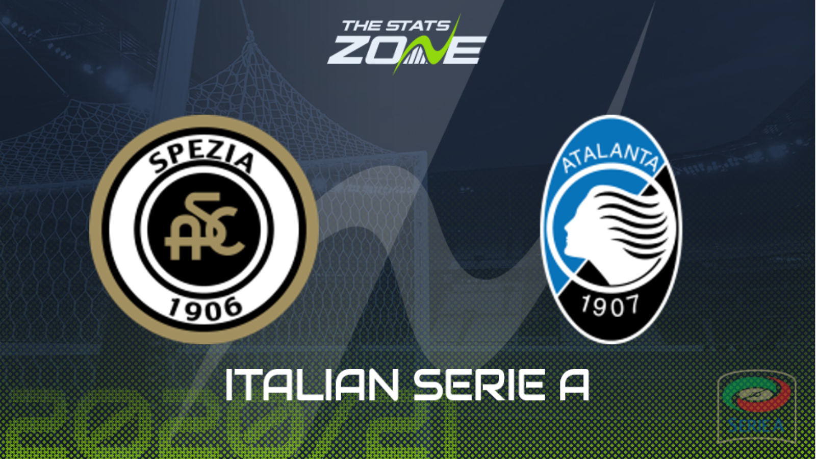 2020 21 Serie A Spezia Vs Atalanta Preview Prediction The Stats Zone