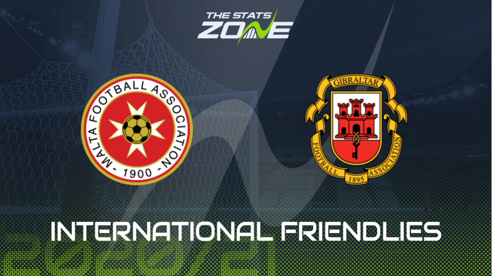 International Friendly Malta Vs Gibraltar Preview And Prediction The Stats Zone