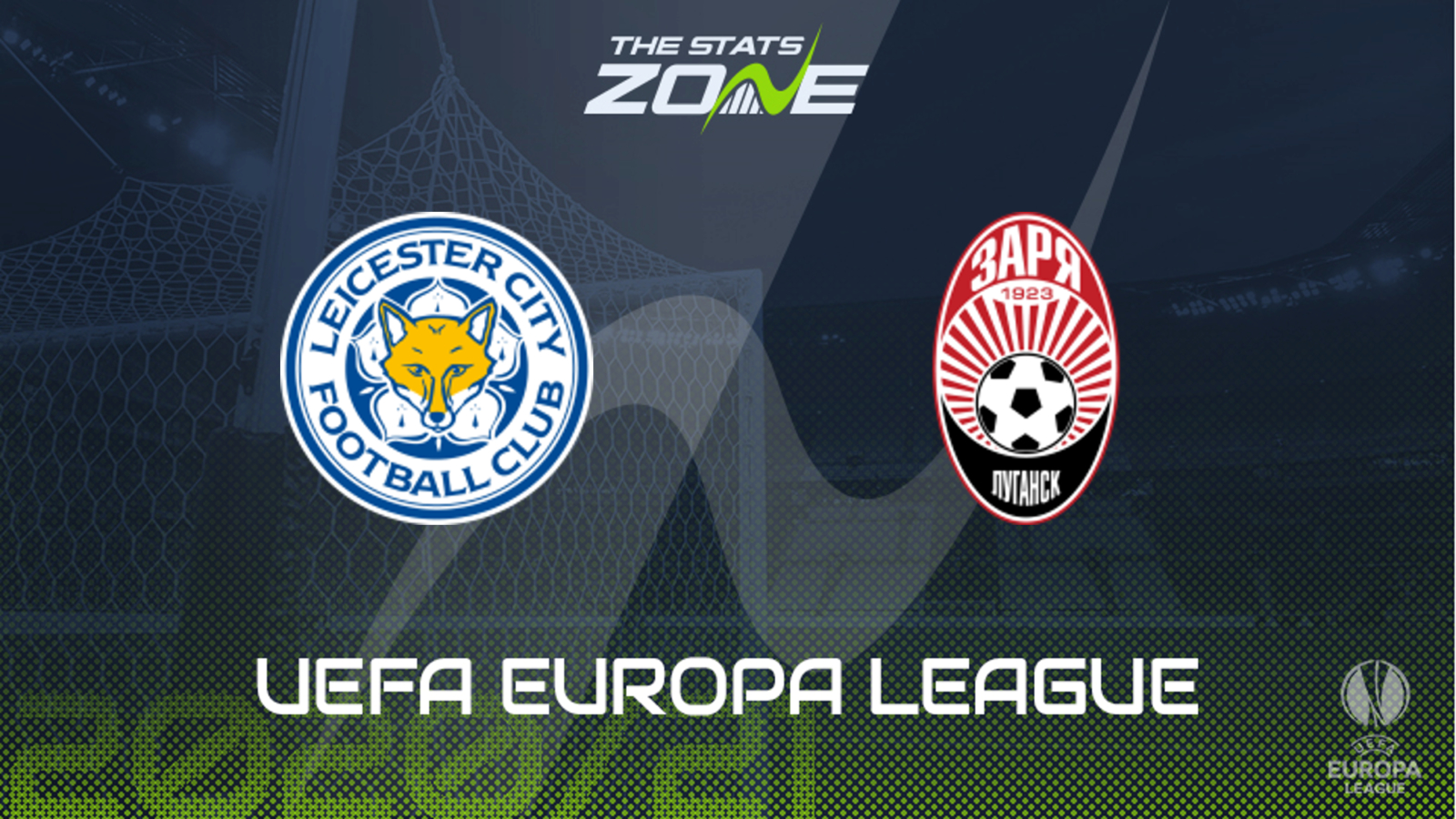 2020-21 UEFA Europa League - Leicester vs Zorya Preview ...