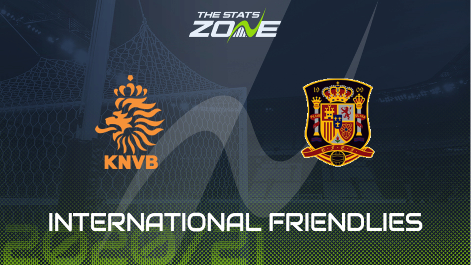 International Friendly Netherlands vs Spain Preview & Prediction