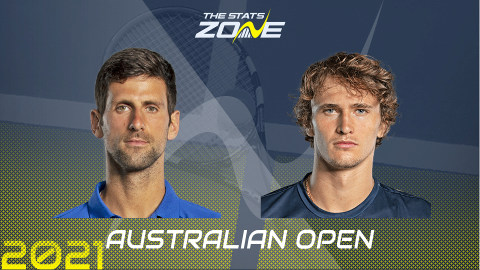 2021 Australian Open Quarter Final Novak Djokovic Vs Alexander Zverev Preview Prediction The Stats Zone