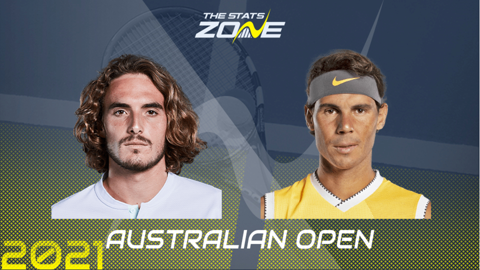 2021 Australian Open Quarter Final Stefanos Tsitsipas Vs Rafael Nadal Preview Prediction The Stats Zone