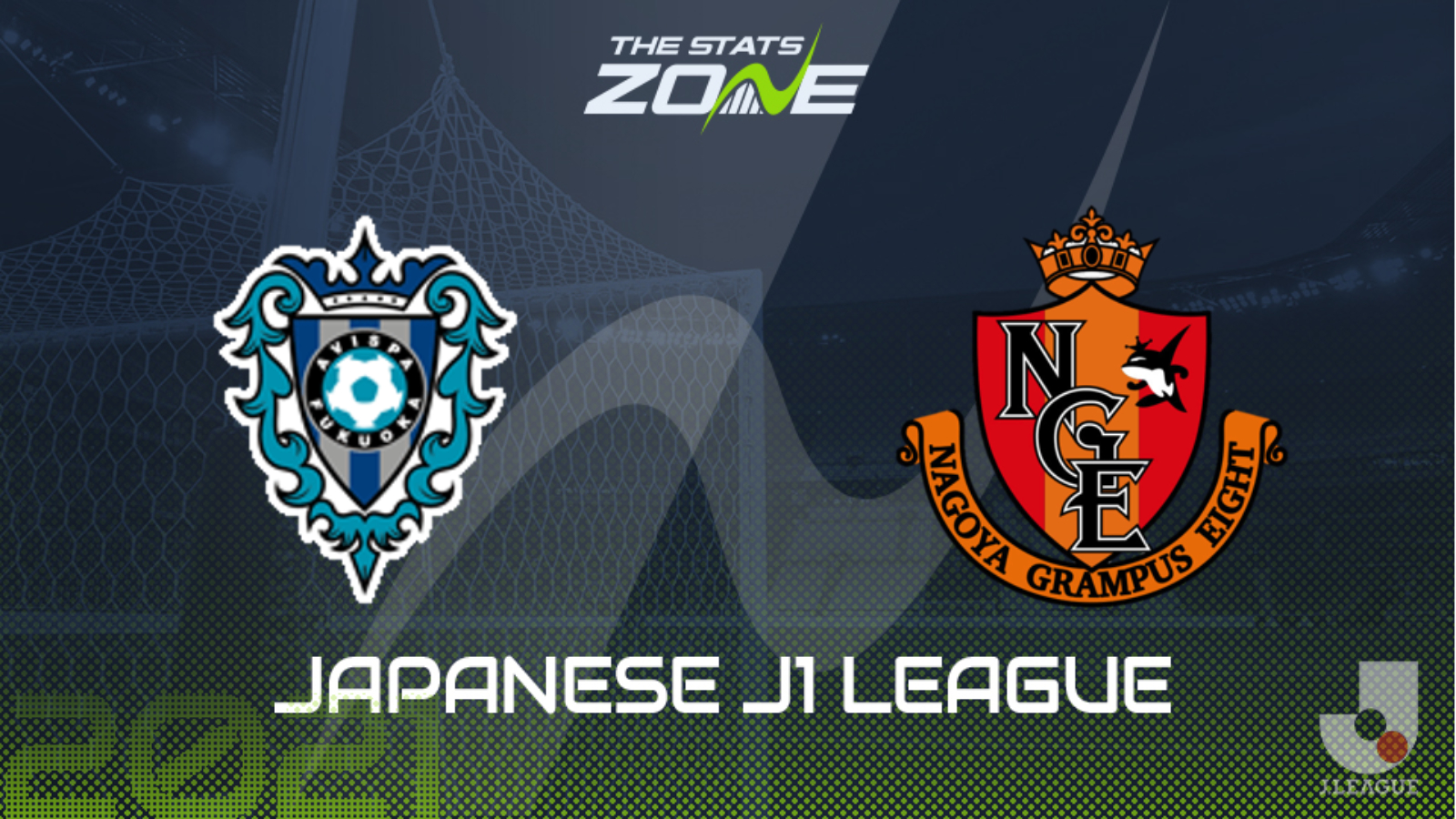 21 Japanese J1 League Avispa Fukuoka Vs Nagoya Grampus Preview Prediction The Stats Zone