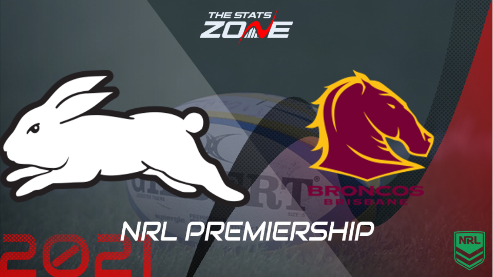 2021 Nrl South Sydney Rabbitohs Vs Brisbane Broncos Preview Prediction The Stats Zone