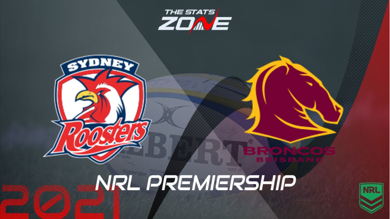 2021 Nrl Sydney Roosters Vs Brisbane Broncos Preview Prediction The Stats Zone