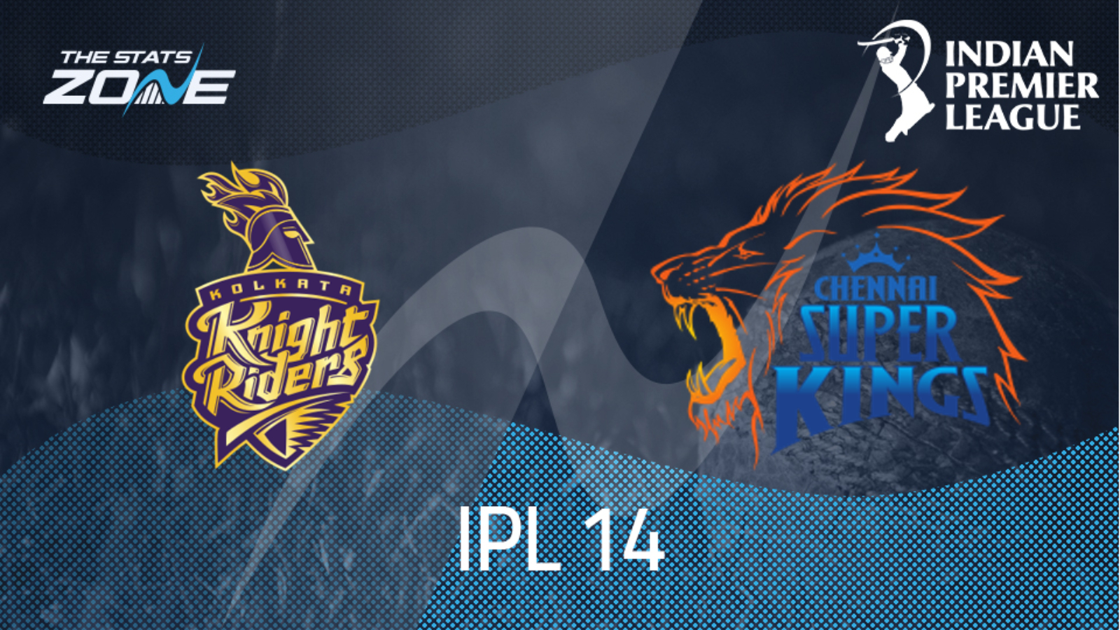 IPL 2021 – Kolkata Knight Riders Vs Chennai Super Kings Preview ...