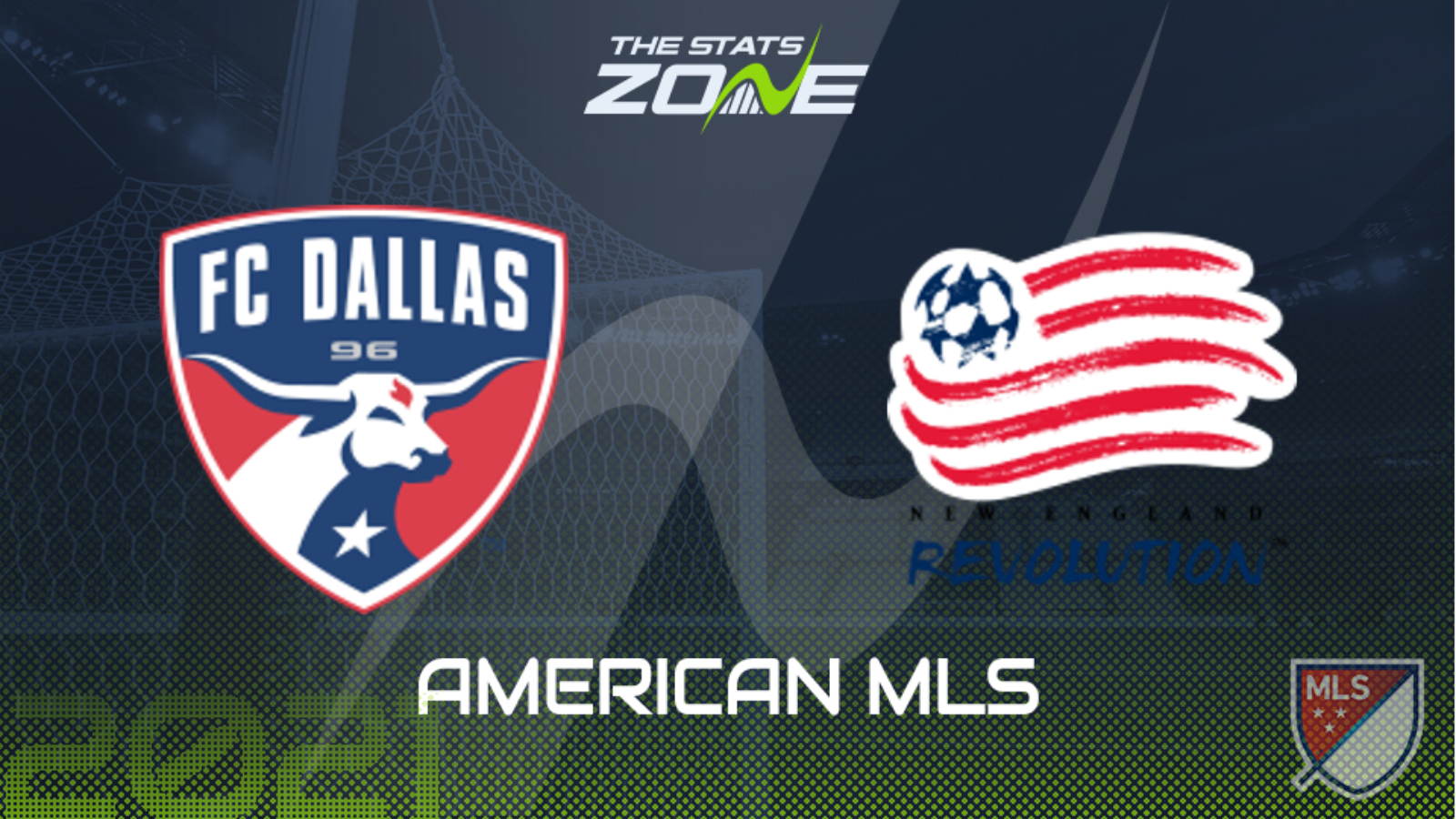 21 American Mls Dallas Vs New England Revolution Preview Prediction The Stats Zone