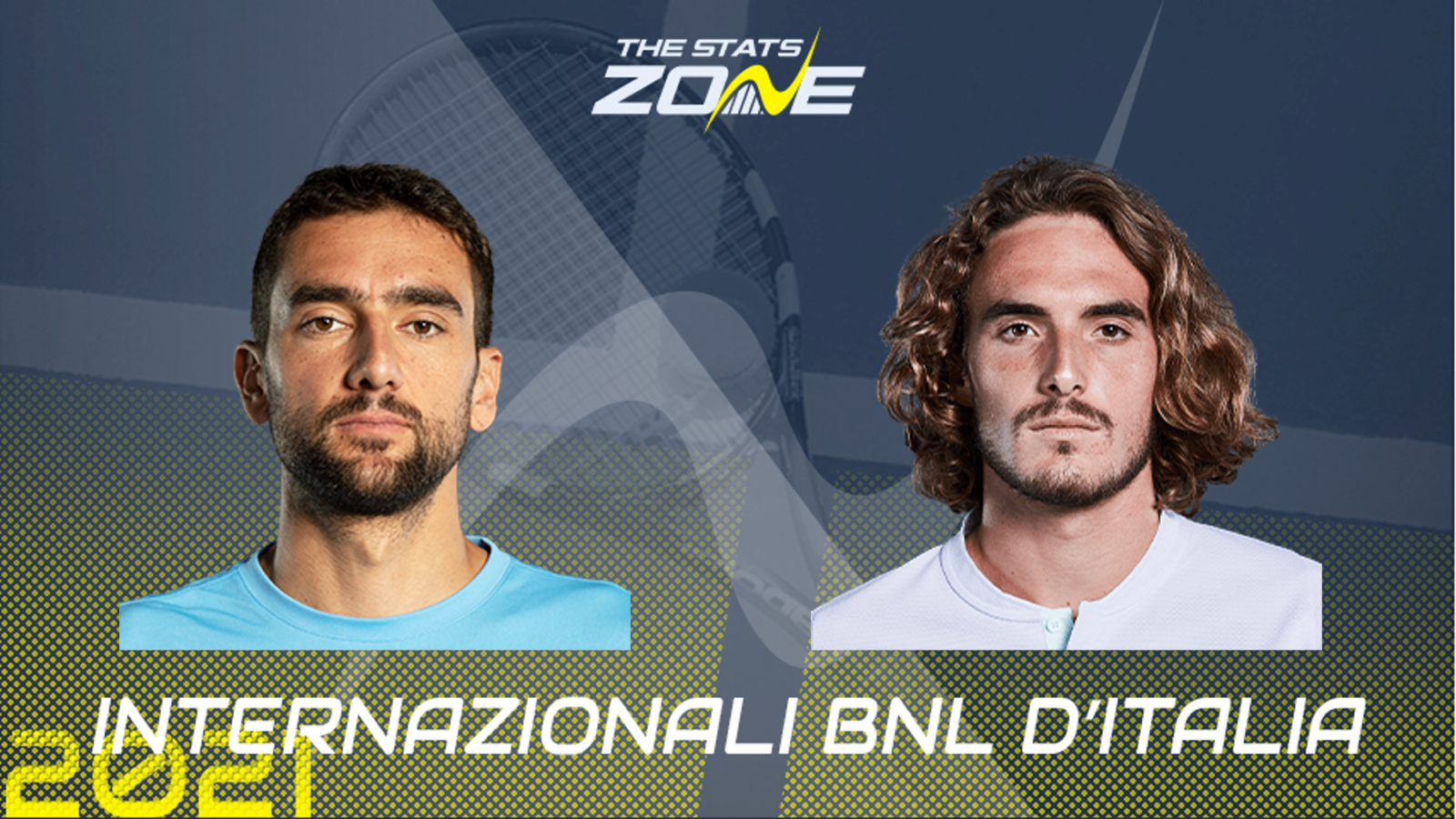 2021 Italian Open Second Round Marin Cilic Vs Stefanos Tsitsipas Preview Prediction The Stats Zone