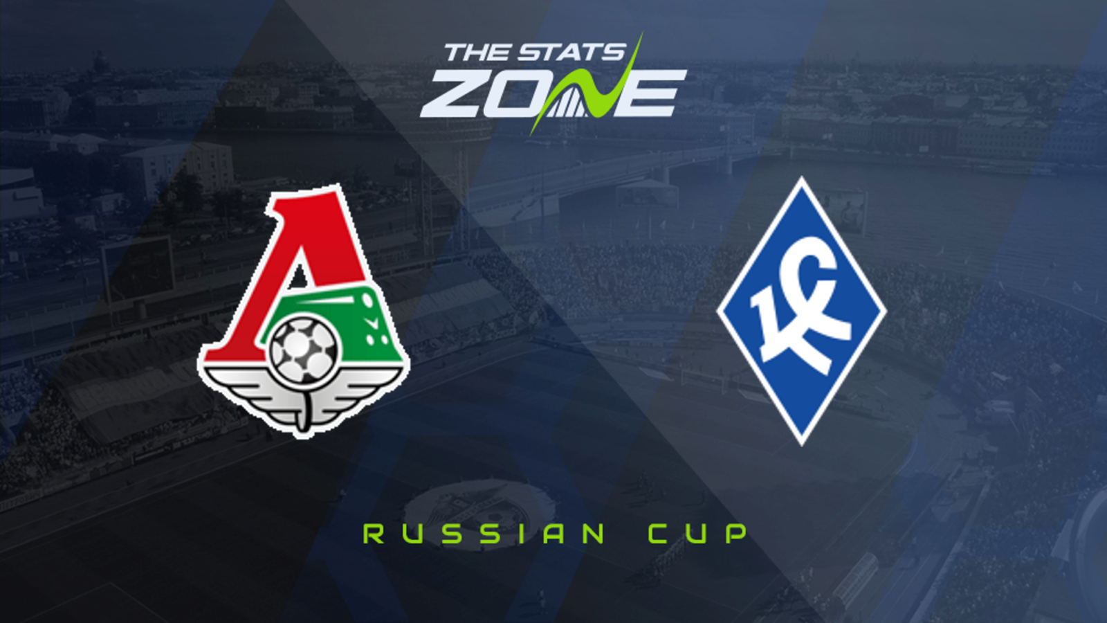 2020-21 Russian Cup Final – Lokomotiv Moscow vs Krylya Sovetov Preview & Prediction