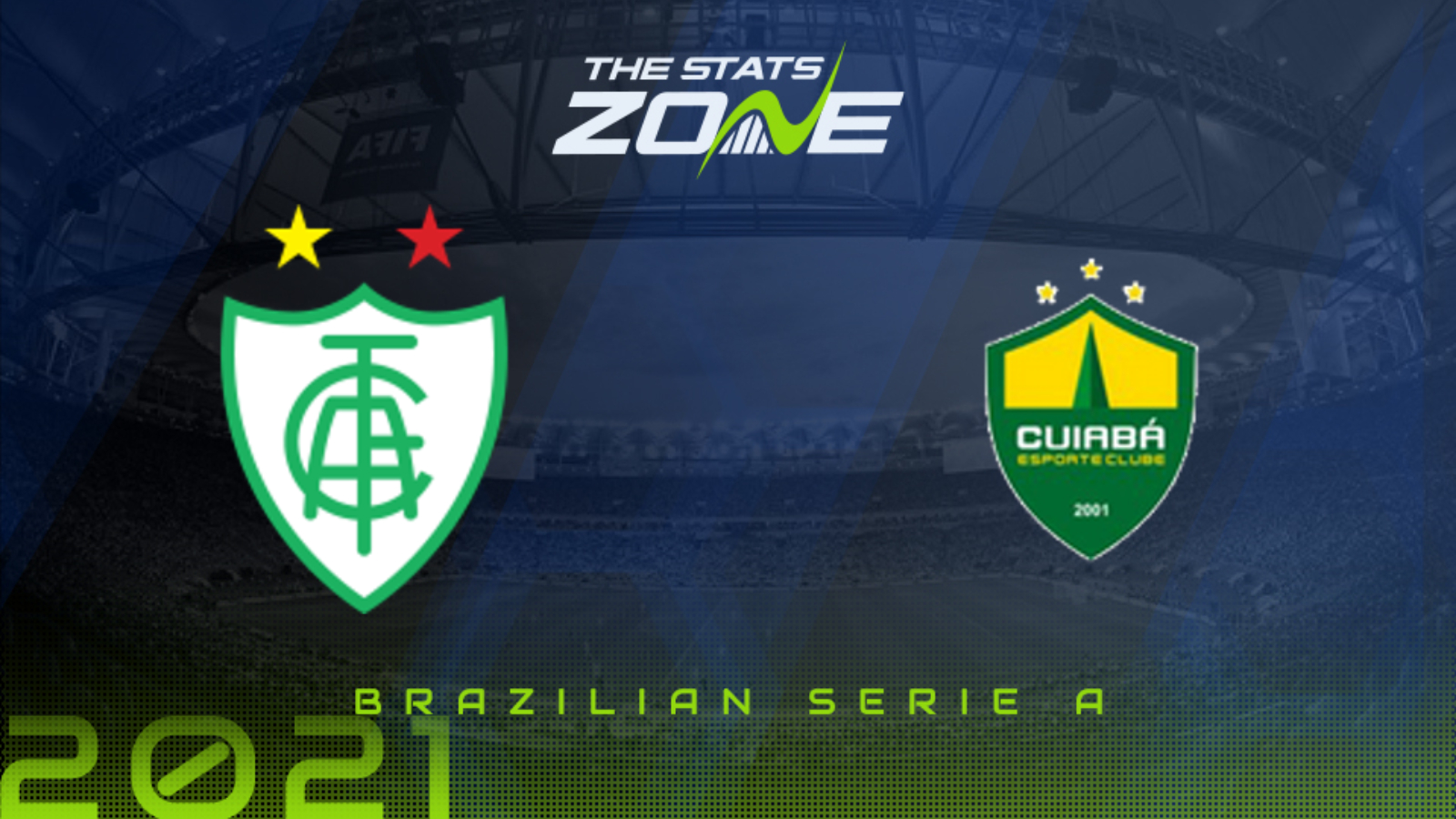 21 Brazilian Serie A America Mineiro Vs Cuiaba Preview Prediction The Stats Zone