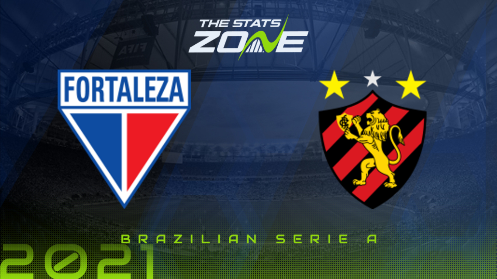 2021 Brazilian Serie A Fortaleza Vs Sport Recife Preview Prediction The Stats Zone