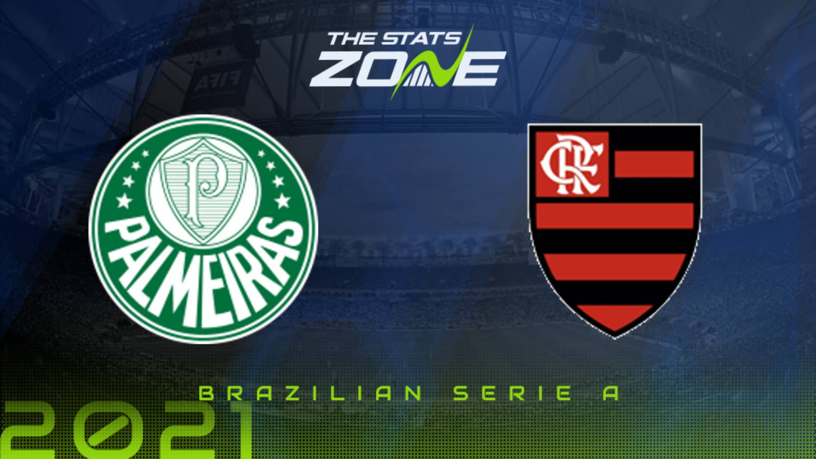 Palmeiras Vs Flamengo Preview Prediction The Stats Zone