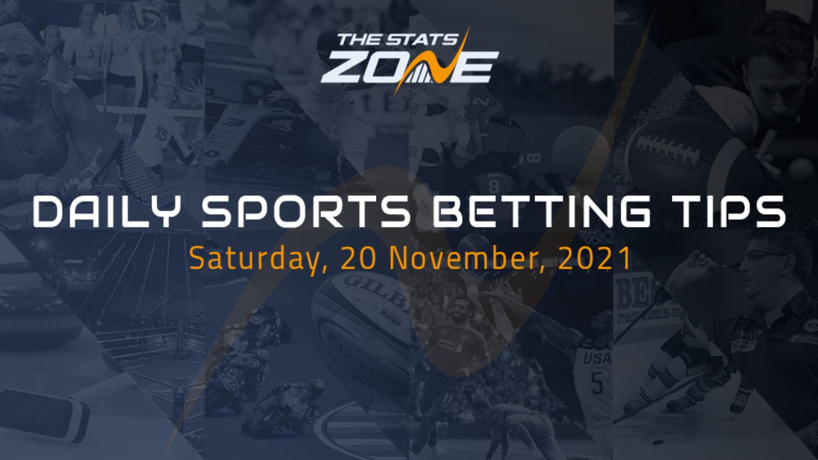 TSZ’s daily sports betting tips (20/11/21)