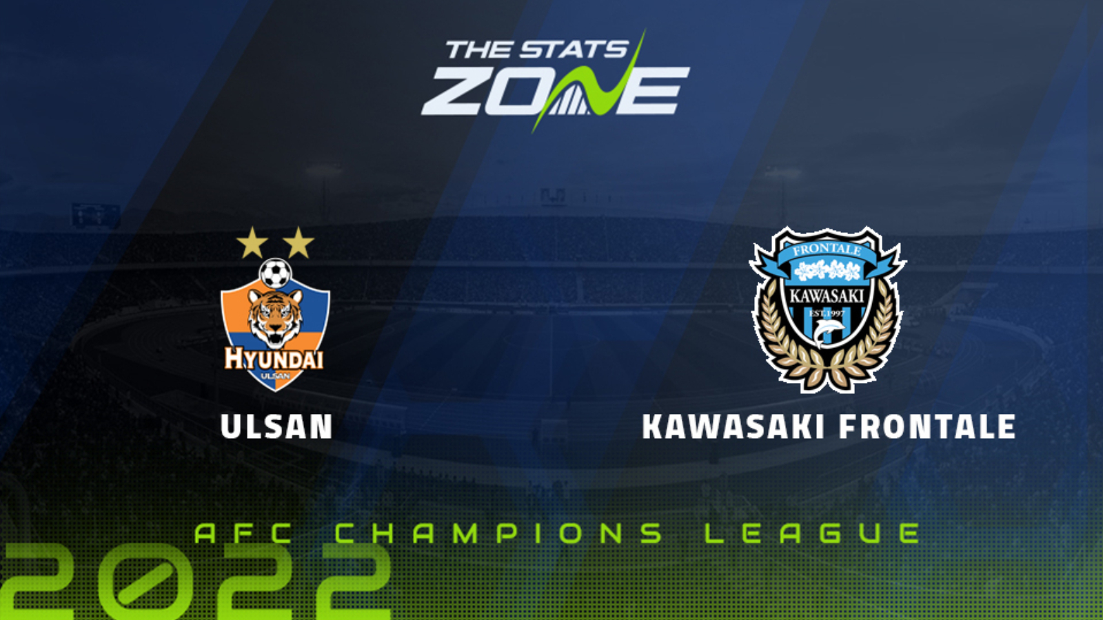 Ulsan Vs Kawasaki Frontale Group Stage Preview Prediction 22 Afc Champions League The Stats Zone