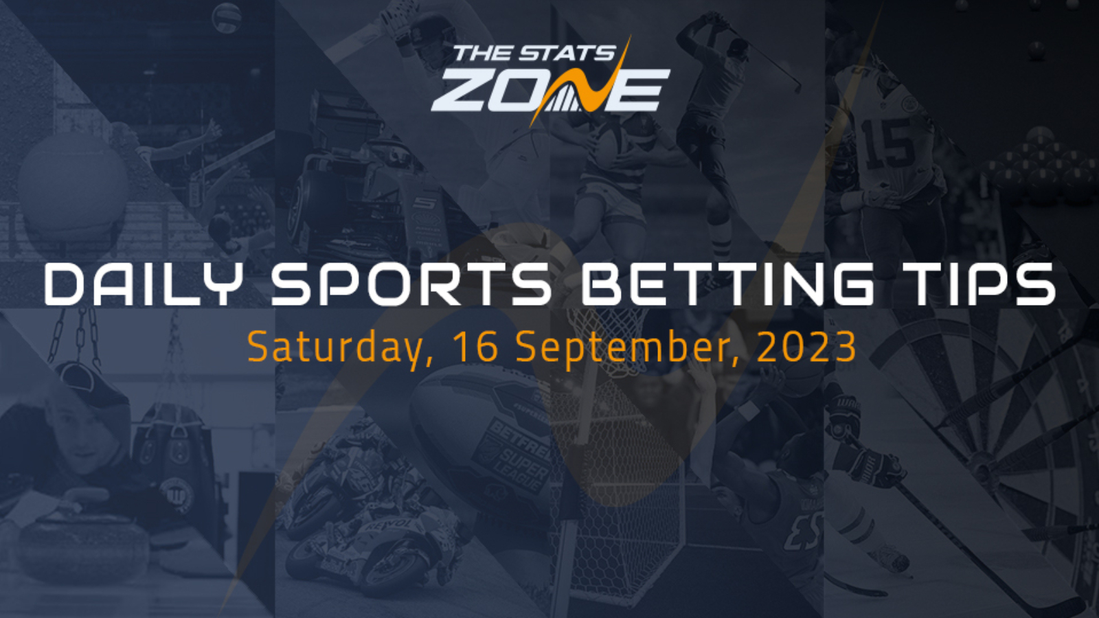 TSZ's daily sports betting tips (16/09/23) - The Stats Zone