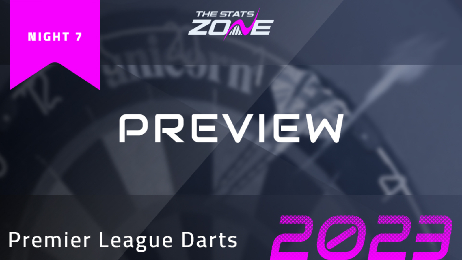 2023 Premier League Darts – Night 7 Preview | Nottingham | fixtures, league table, how to watch, who will win - The Stats