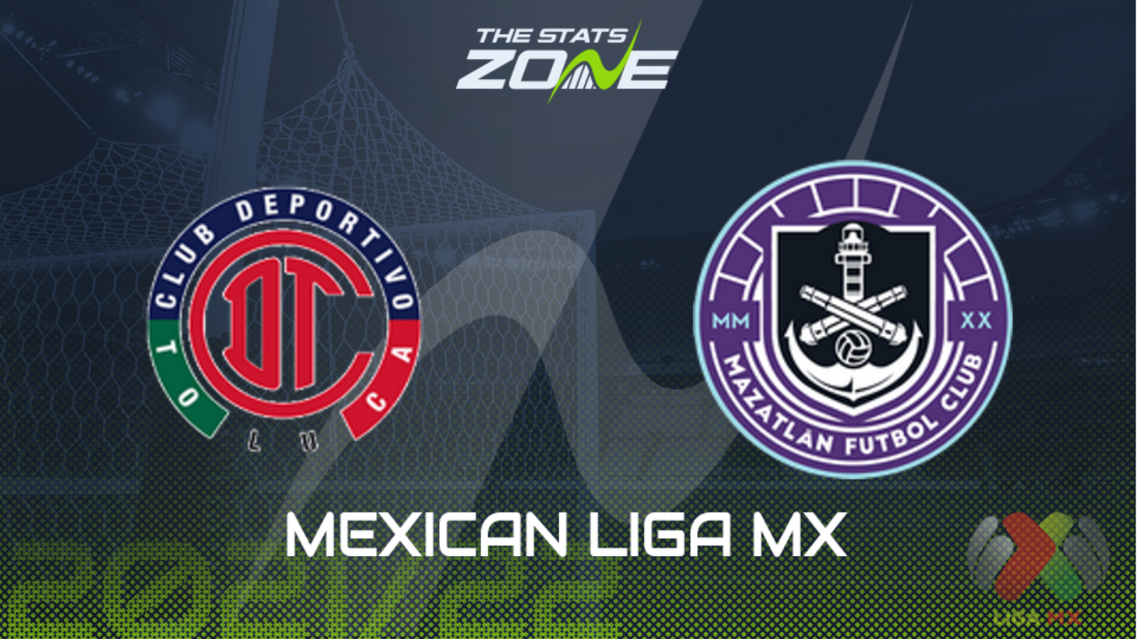 Toluca vs Mazatlan Preview & Prediction The Stats Zone