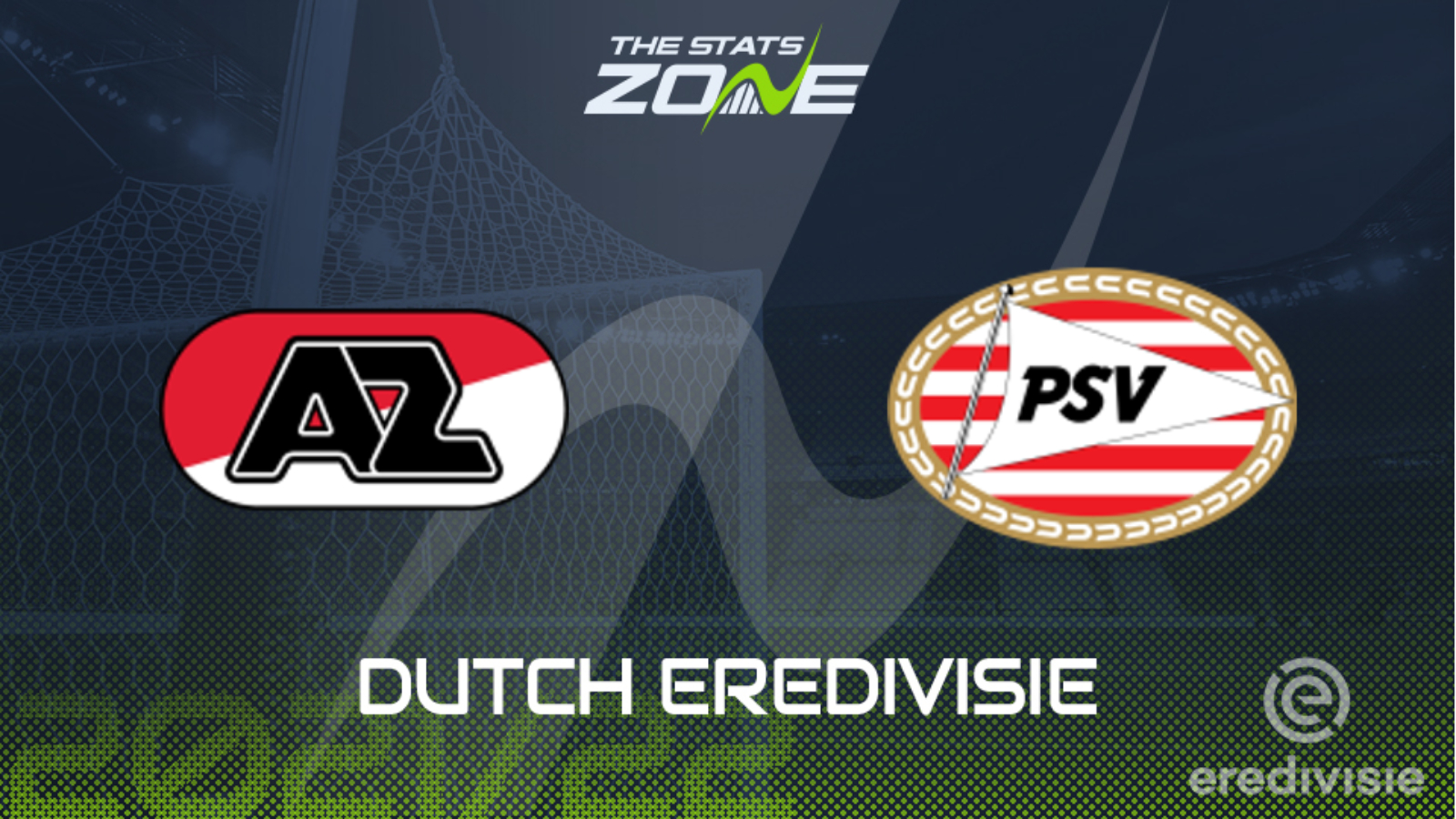 Preview: PSV Eindhoven vs. AZ Alkmaar