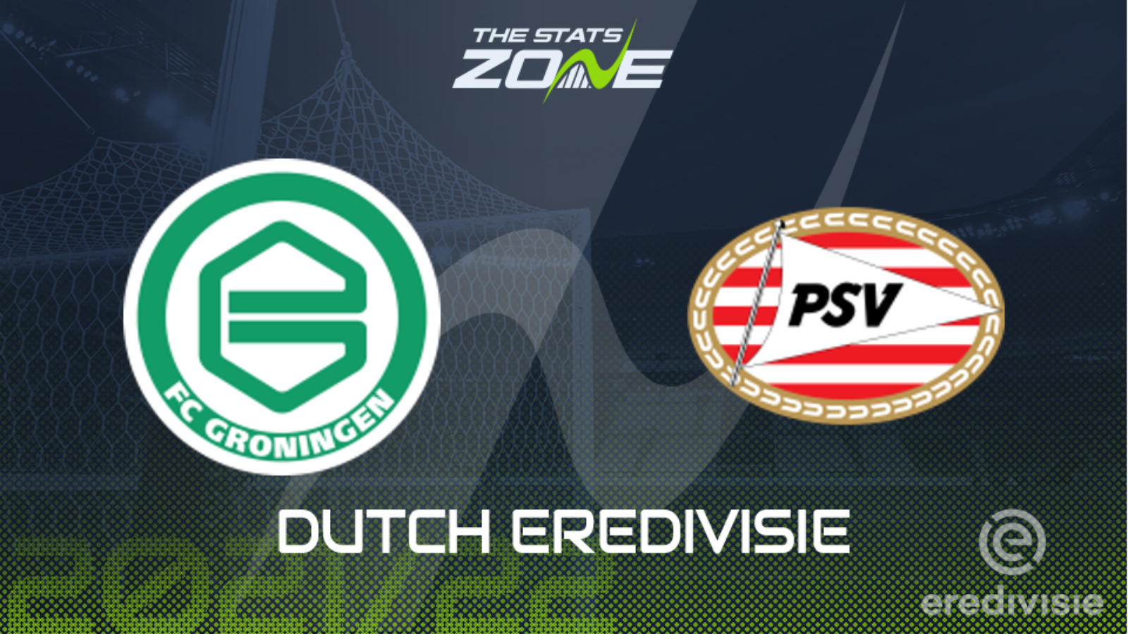 Groningen vs PSV Eindhoven Preview & Prediction