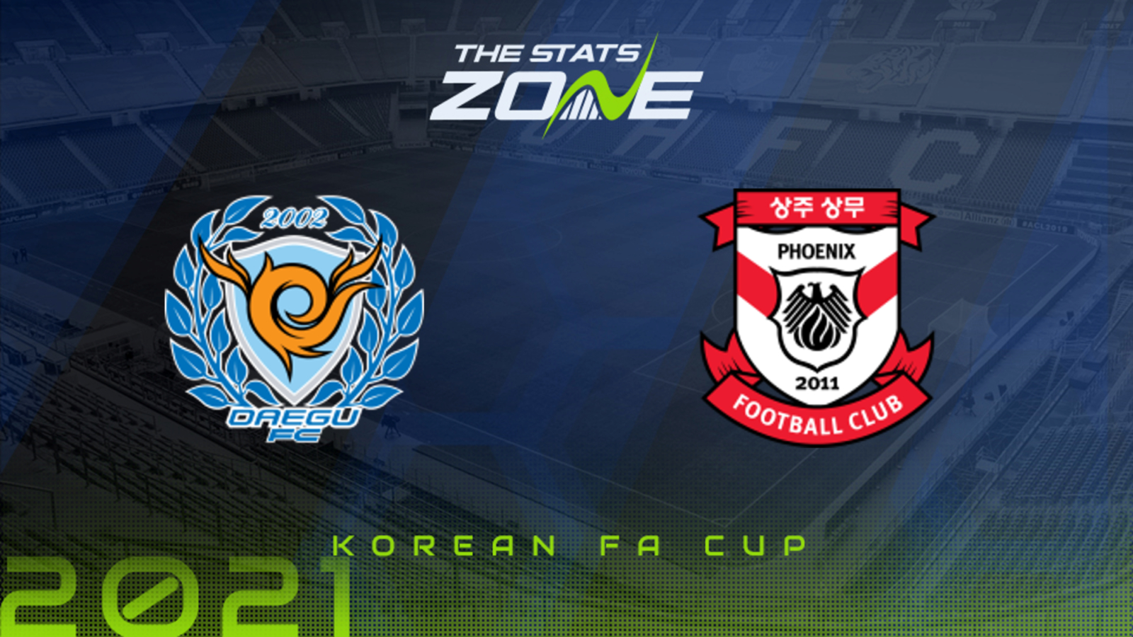 2021 Korean FA Cup – Daegu vs Gimcheon Sangmu Preview & Prediction ...