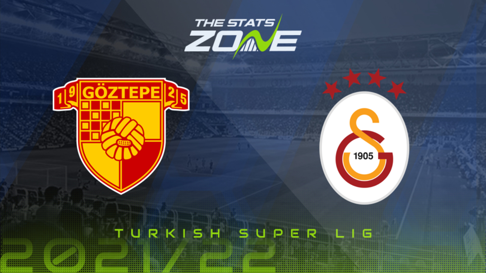 Goztepe S.K. vs Galatasaray Preview & Prediction