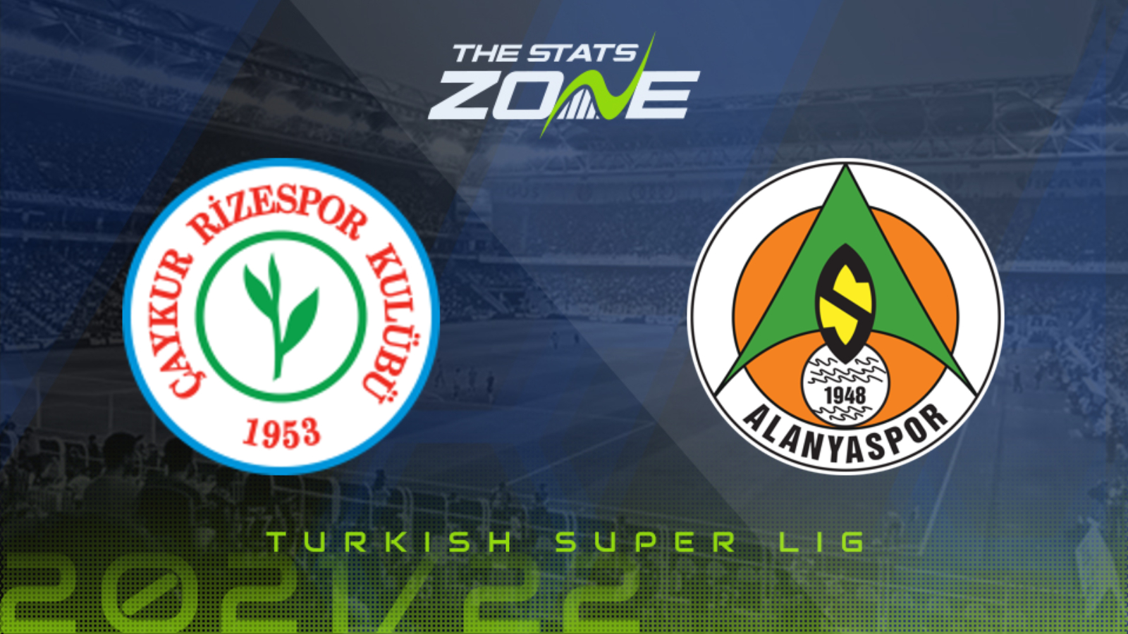 Caykur Rizespor Vs Alanyaspor Preview Prediction The Stats Zone