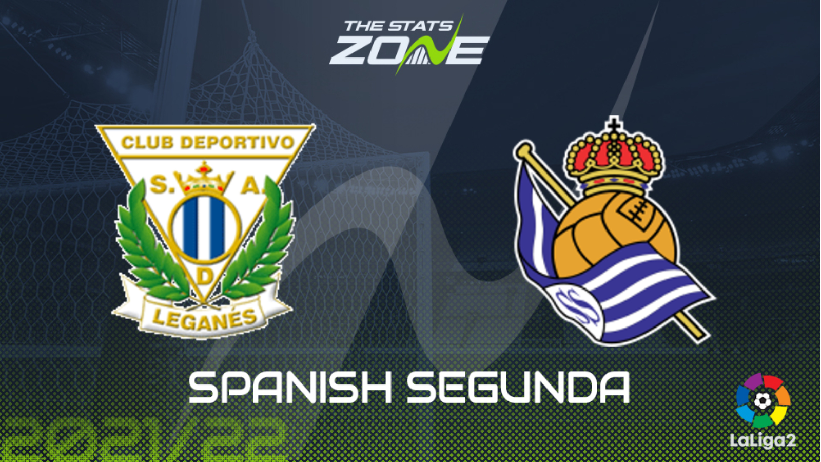 Leganes Vs Real Sociedad B Preview & Prediction - The Stats Zone