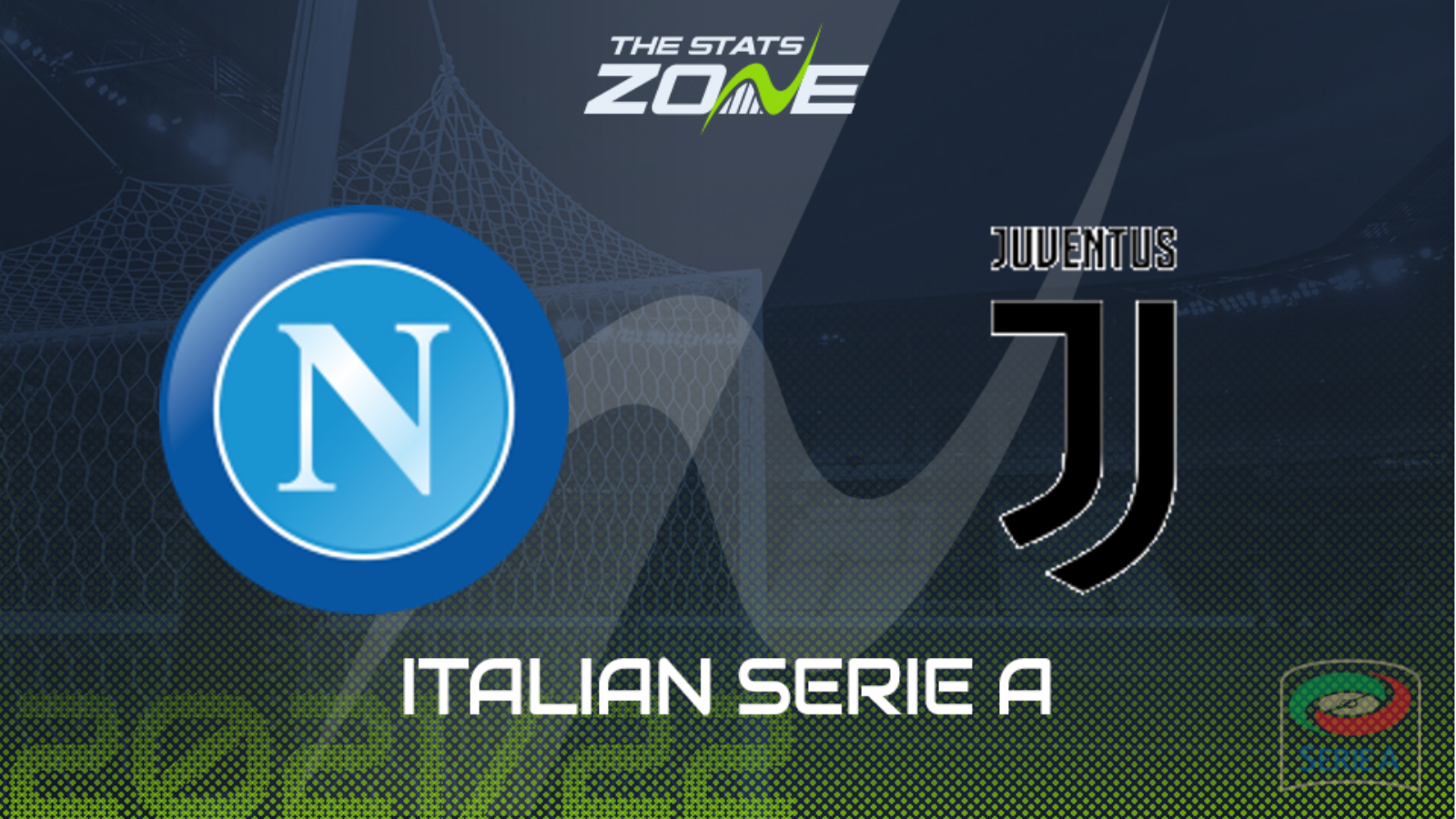 Napoli Vs Juventus Preview Prediction The Stats Zone