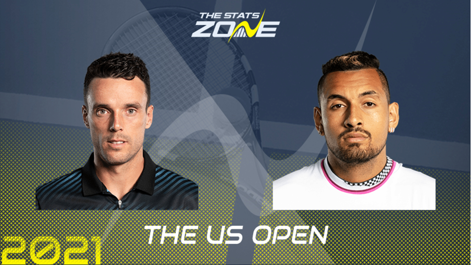 2021 US Open First Round – Roberto Bautista Agut vs Nick Kyrgios Preview & Prediction