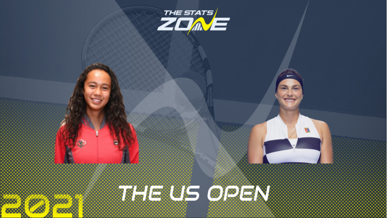 2021 US Open Semi-Final – Leylah Fernandez vs Aryna Sabalenka Preview & Prediction