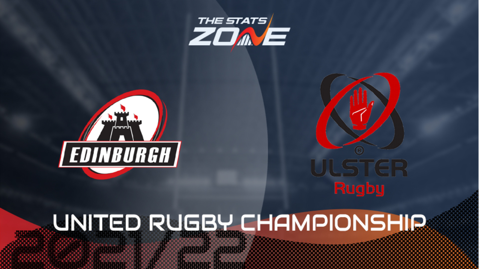 2021-22 United Rugby Championship – Edinburgh vs Ulster Preview ...