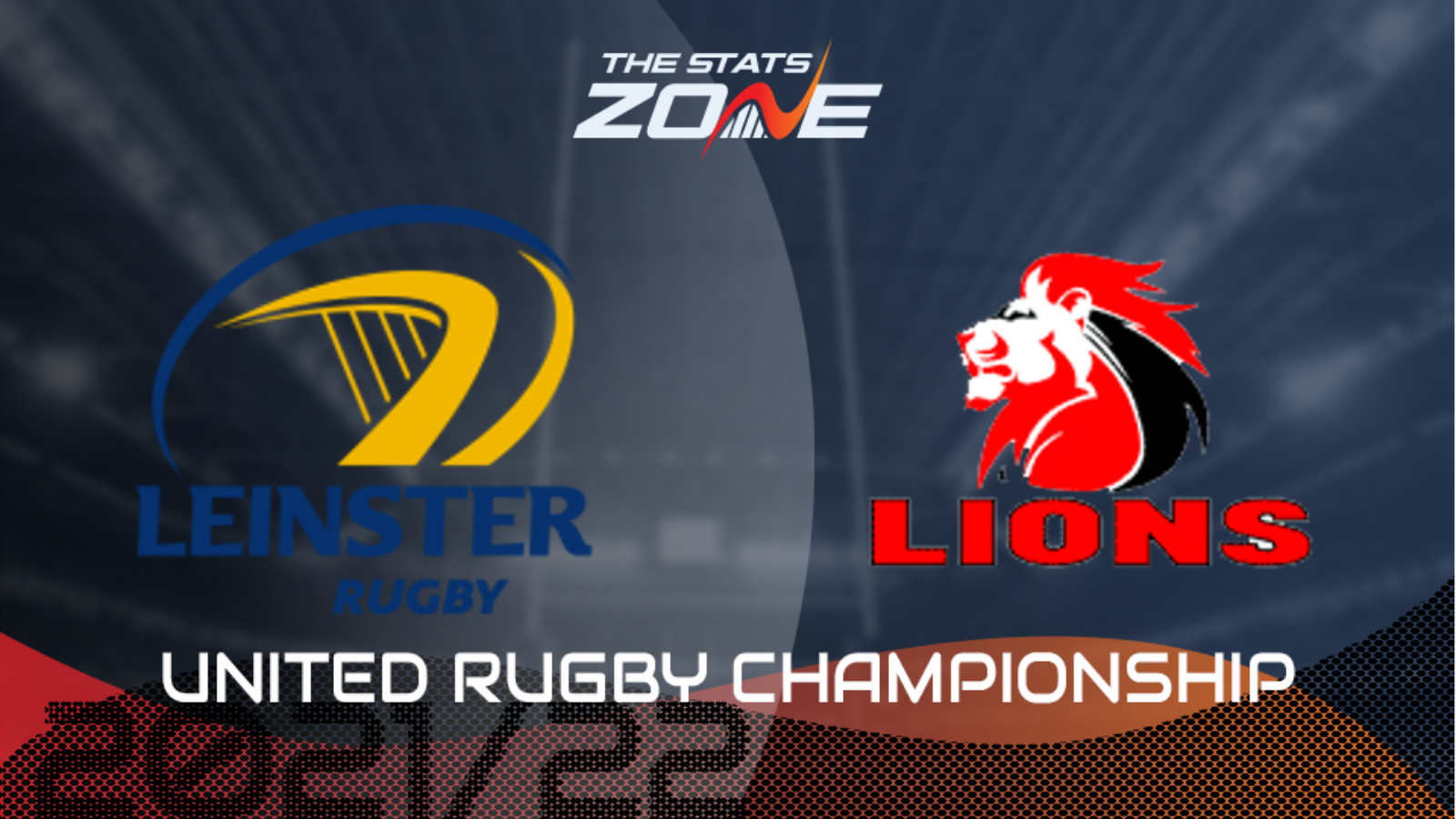 2021-22 United Rugby Championship – Leinster vs Lions Preview & Prediction