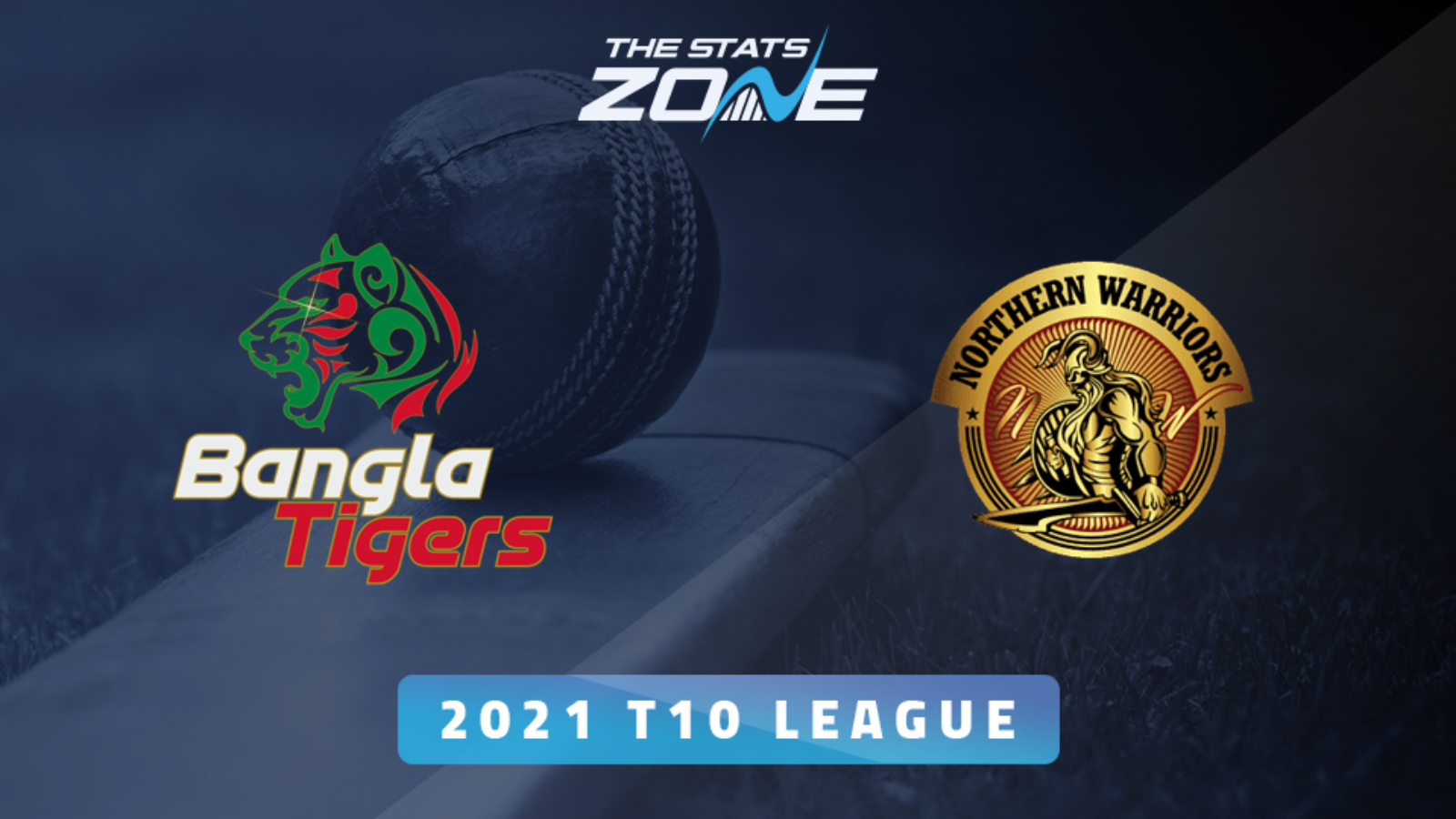Bangla Tigers vs Northern Warriors Preview & Prediction The Stats Zone