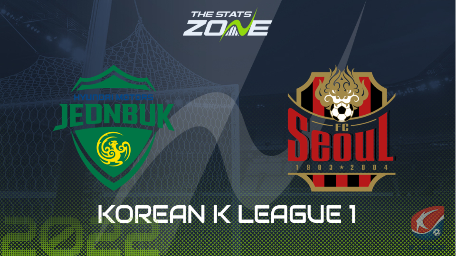 Jeonbuk Motors Vs Seoul Preview Prediction 22 Hana 1q K League 1 The Stats Zone