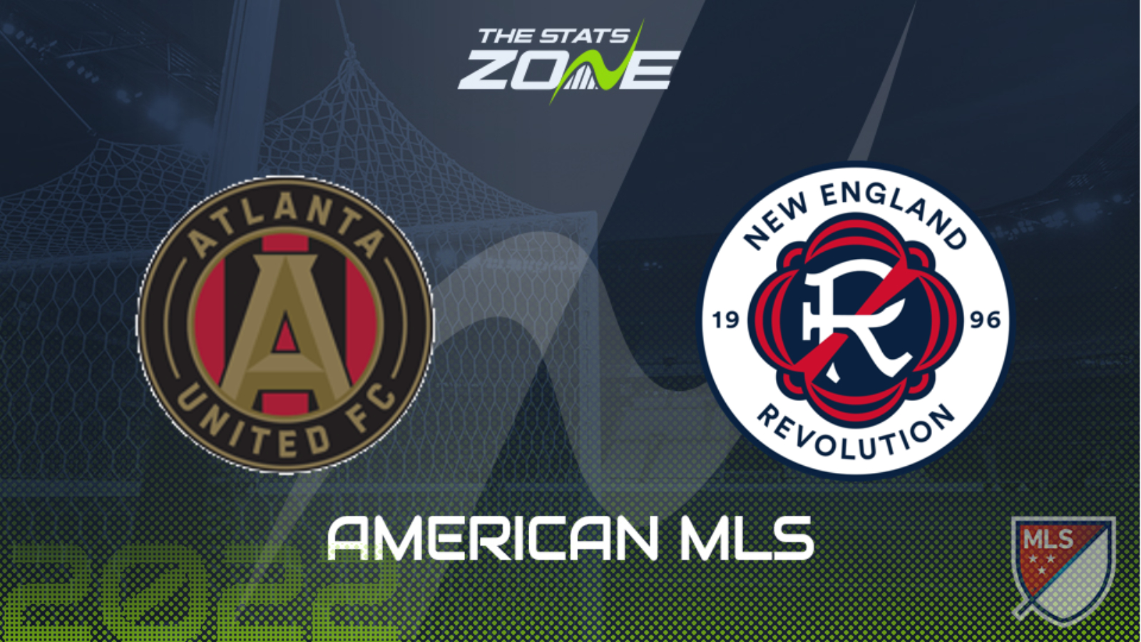 Atlanta United vs New England Revolution League Stage Preview